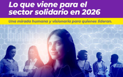 Lo que le espera al sector solidario en 2026: el año de la conexión estratégica