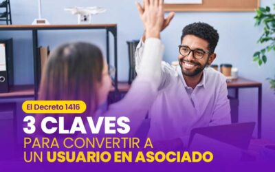 3 claves para convertir a un usuario en Asociado